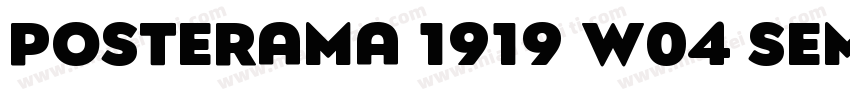 Posterama 1919 W04 SemiBold字体转换